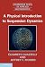 A Physical Introduction to Suspension Dynamics (Cambridge Texts in Applied Mathematics)