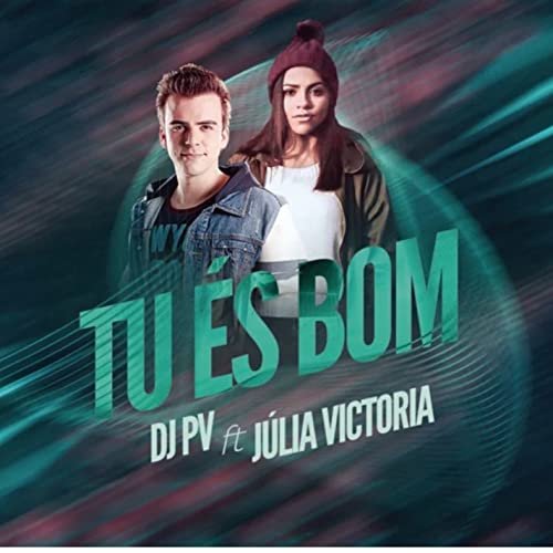 DJ PV feat. Julia Vitória