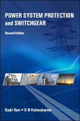 POWER SYSTEM PROTECTION AND SWITCHGEAR, 2ND EDN