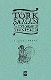 T&Atilde;&frac14;rk Saman Mitolojisinin Teonimleri