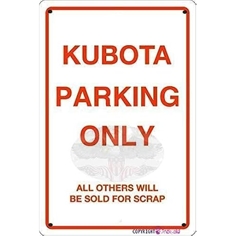 Nostalgic Kubota Parking Only Enamel Tin Sign Wall Decor