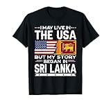 Sri Lanka Born USA Shirts.