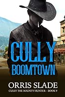 Cully: Boomtown: 107789225X Book Cover