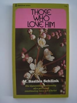 Paperback Those Who Love Him Book
