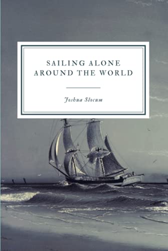 Sailing Alone Around The World