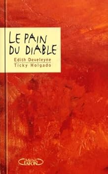 Mass Market Paperback Le Pain du diable [French] Book