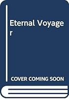 Eternal Voyager 0451012224 Book Cover