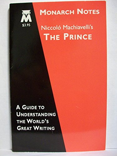 The Prince (Monarch Notes) 0760705798 Book Cover