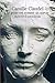 Camille Claudel: Le g&Atilde;&copy;nie est comme un miroir (D&Atilde;&copy;couvertes Gallimard - Arts) (French Edition)