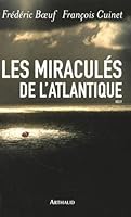 Les Miraculés de l'Atlantique 2700301641 Book Cover