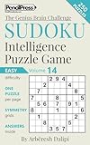 Sudoku Puzzle Books Volume 14. Easy. Sudoku Intelligence Puzzle Game (The Genius Brain Challenge)