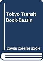 The Tokyo Transit Book 4789002098 Book Cover