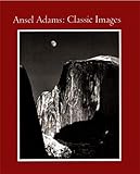 Ansel Adams: Classic Images