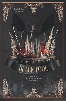 Paperback BLACK FOOL: Wenn Finsternis lächelt (German Edition) [German] Book