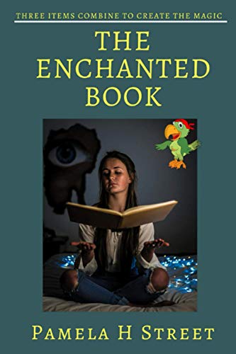The Enchanted Book: Three Items Combine To Create The Magic
