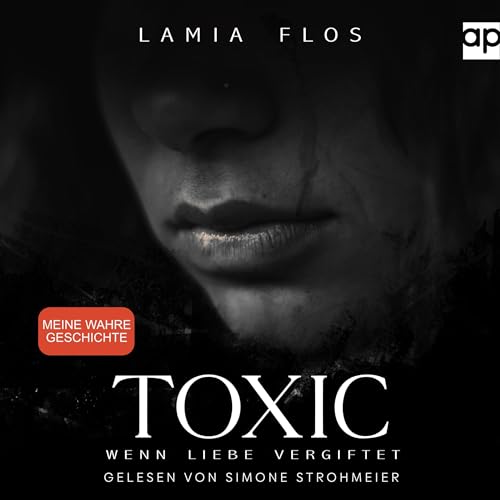 Lamia Flos - Toxic - Wenn Liebe vergiftet episode artwork