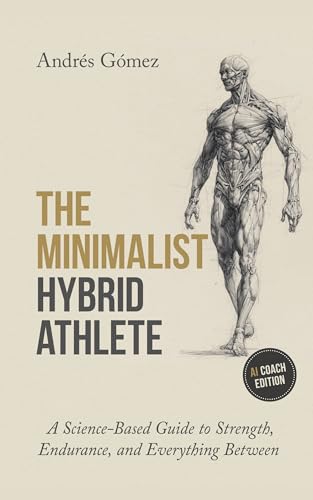 The Minimalist Hybrid Athlete: Turn ChatGPT or Claude into your personal trainer.