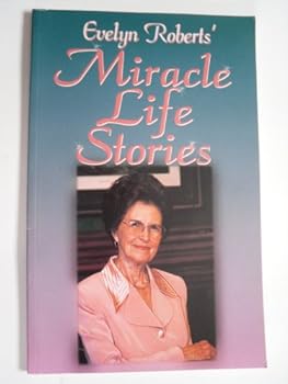 Paperback Evelyn Roberts Miracle Life Stories Book