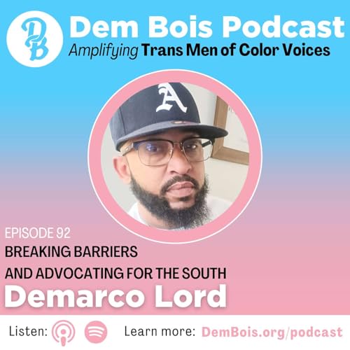 Breaking Barriers and Advocating for the South with Demarco Lord cover art