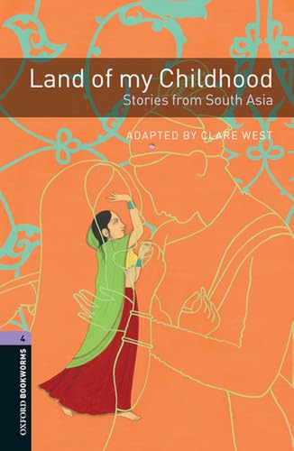 Portada de Oxford Bookworms: Level 4: Land of My Childhood