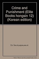 Crime and Punishment (Elite Books hongsin 12) 8970552111 Book Cover