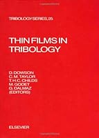 Thin Films in Tribology 0444897895 Book Cover