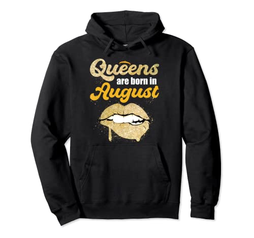 Queens Are Born In August Birthday Gift For Black Women Sudadera con Capucha