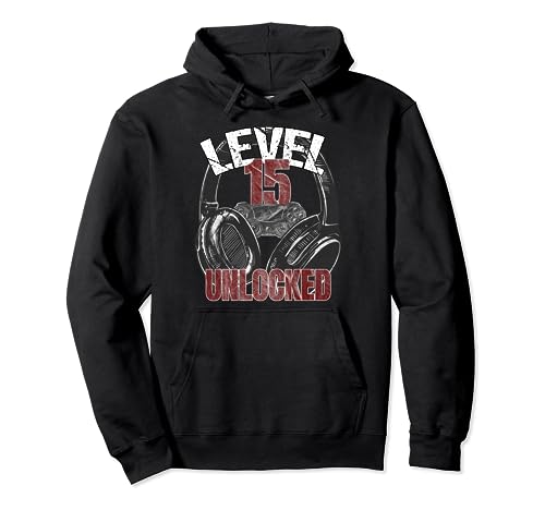 Gamer level 15 unlocked Gaming cumpleaños 15 años Sudadera con Capucha