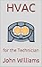 HVAC: for the Technician (English Edition)