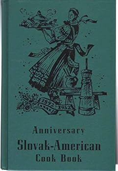 The Anniversary Slovak-American Cook Book
