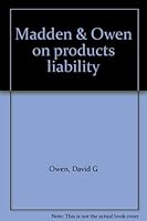 Madden & Owen on products liability B00069BJGY Book Cover