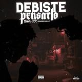  Desbiste Pensarlo [Explicit]