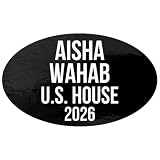 Aisha Wahab for Us House 2026 Sticker Car Bumper California Voting Elections Candidate Race Vote