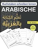 arabisch lernen berlin kostenlos  Buchstaben schreiben lernen ARABISCHE: Übungsheft zum arabischen schreiben lernen für Anfänger und Kinder, تعلم الكتابة بالعربية