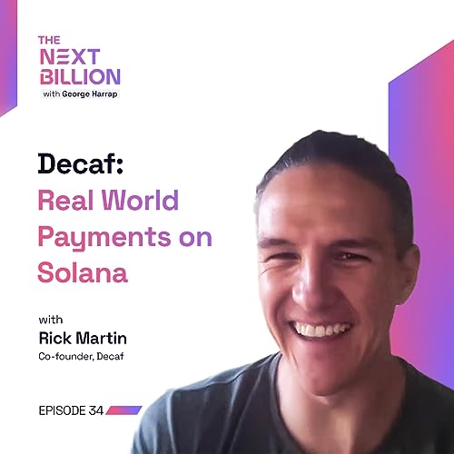 Decaf: Real World Payments on Solana Podcast Por  arte de portada
