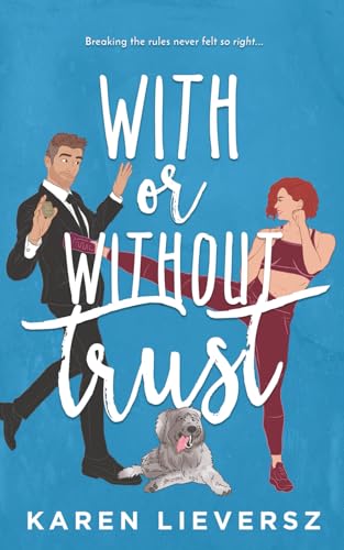 With or Without Trust view 2