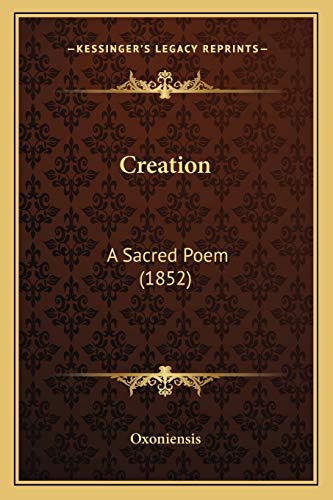 Creation: A Sacred Poem (1852)