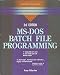 MS-DOS Batch File Programming