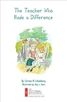 The Teacher Who Made a Difference 0933388837 Book Cover