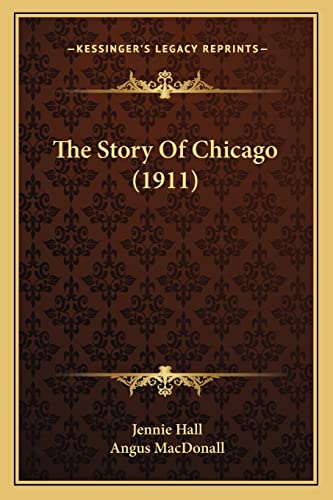 The Story Of Chicago (1911)