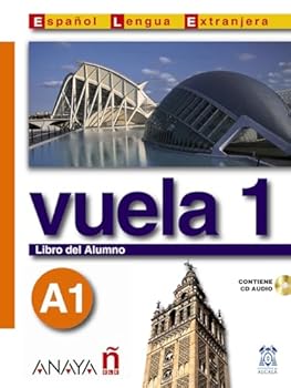 Paperback Vuela 1 Libro del Alumno A1 (Espanol Lengua Extranjera / Spanish As Foreign Language) (Spanish Edition) [Spanish] Book