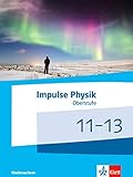 impulserhaltung fluiddynamik  Impulse Physik 11-13. Ausgabe Niedersachsen: Schülerbuch Klassen 11-13 (G9)