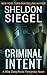 Criminal Intent (Mike Daley/Rosie Fernandez Legal Thriller Book 3)