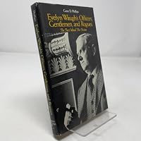 Evelyn Waugh's Officers, Gentlemen, and Rogues: The Fact Behind His Fiction 0882291726 Book Cover