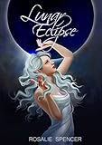  Lunar Eclipse: An Omega Wolf Novel (English Edition)