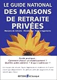  Guide national des maisons de retraite privées