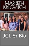  JCL Sr Bio (English Edition)