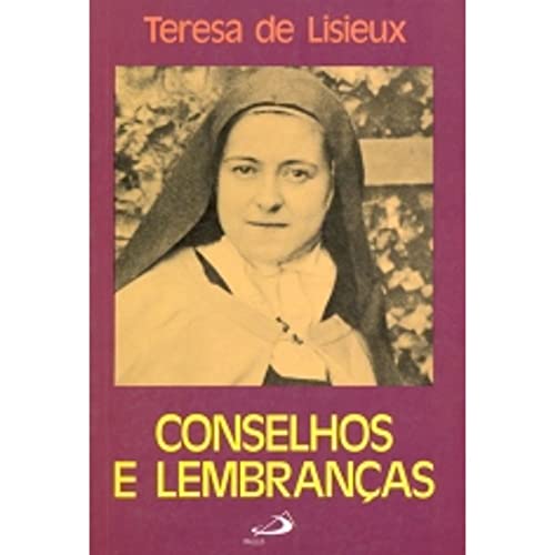 Conselhos e lembranças: