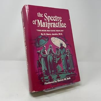 The spectre of malpractice