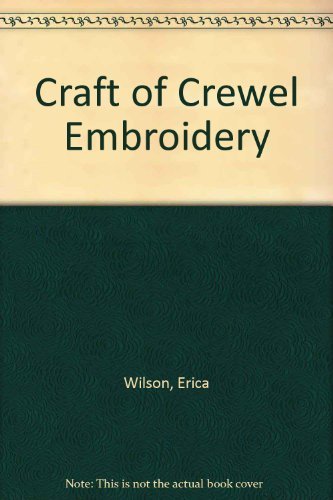 Craft of Crewel Embroidery [German] 6841250133 Book Cover